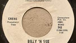 Billy 'N Sue - Come Softly To Me