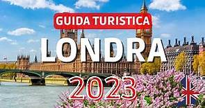 Cosa visitare a Londra | 2023 - GUIDA COMPLETA
