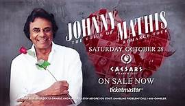 Johnny Mathis LIVE October 28