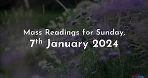 Catholic Mass Readings in English - January 7, 2024