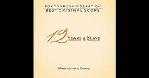 01. Solomon Northup - 12 Years A Slave Soundtrack [Hans Zimmer]
