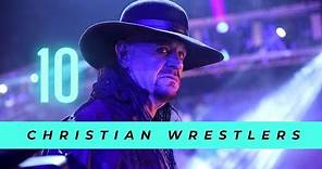 10 Professional Wrestlers Who Are Christians