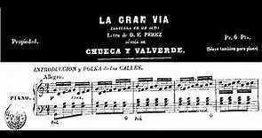 Federico Chueca - Prelude to "La Gran Via" (1886)