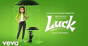 John Debney - Good Luck All Day Long | Luck (Soundtrack from the Apple Original Film)