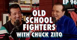 Old School Fighters with Chuck Zito - Chazz Palminteri Show | EP 96