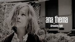 Anathema - Dreaming Light (from We're Here Because We're Here)