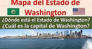 Mapa de Washington Estados Unidos. Capital de Washington. Donde esta Washington Washington state map