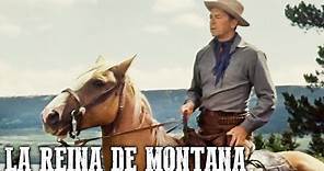 La reina de Montana | RONALD REAGAN | Clásico del Oeste | Salvaje Oeste | Película de Vaqueros