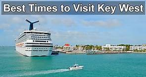 Best and Worst Times to Visit Key West