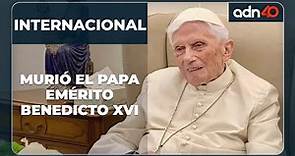 🔴 ¡Última hora! Muere el Papa emérito Benedicto XVI