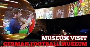 MUSEUM VISIT: The German Football Museum: The History of Football in Germany