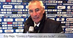 Edy Reja commenta il successo per 3-0 dell'Atalanta contro il Palermo