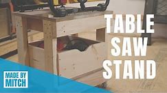 How to Make a Table Saw Stand