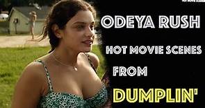 Odeya Rush Hot Movie Scenes From Dumplin' (2018)