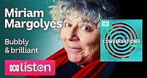 Miriam Margolyes: One of the great character actors of our time | ABC ...