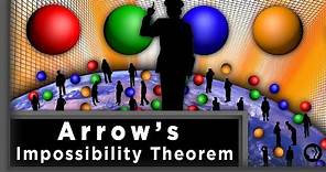 Arrow's Impossibility Theorem | Infinite Series