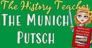 Munich Putsch - causes, events and short-term consequences - Weimar and Nazi Germany