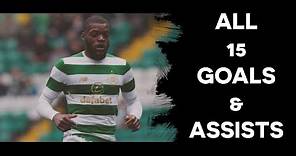 Olivier Ntcham - Celtic | All 15 Goals & Assists | 2017/18
