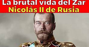 Nicolás II de Rusia, la trágica vida del último Zar de Rusia
