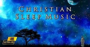 Christian Sleep Music 😴 10 Hours Relaxing Sleep Instrumental 😴 Night Ambience