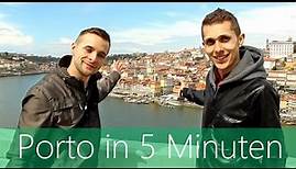 Porto in 5 Minuten | Reiseführer | Die besten Sehenswürdigkeiten