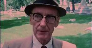 William S. Burroughs, the Life Thereof