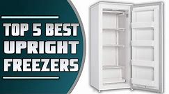 Best Upright Freezer | Top 6 Upright Freezer Review
