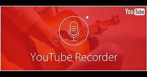 YouTube Recorder: How to Record YouTube Videos on PC