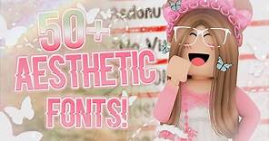 50+ AESTHETIC FONTS! *With Links* || Dafont || Roblox || auvelva ♡