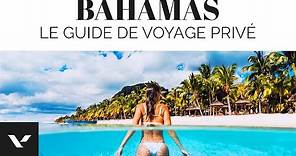 ►Guide de voyage des Bahamas, ☀️les choses à voir absolument