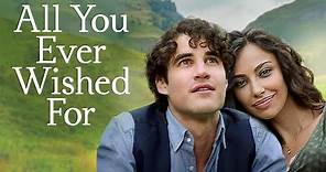 All You Ever Wished For (2018) | Trailer | Darren Criss | Mãdãlina Ghenea | Duccio Camerini