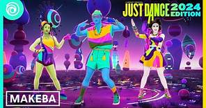 Just Dance 2024 Edition - Makeba by Jain