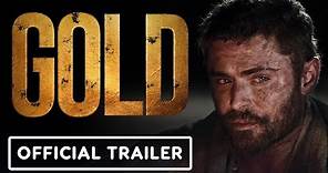Gold - Official Trailer (2022) Zac Efron, Susie Porter