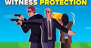 Witness Protection Program Insane Secrets