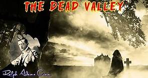 The Dead Valley by Ralph Adams Cram | Audiobook Horror Story