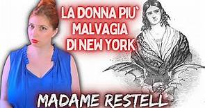MADAME RESTELL, la donna più malvagia di New York