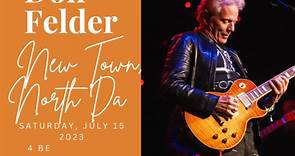 Don Felder - Get ready to rock out with legendary...