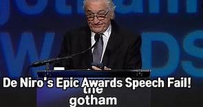Robert De Niro's Gotham Awards Speech Fiasco