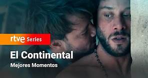 El Continental: 1x06 - Mejores Momentos | RTVE Series