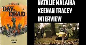 Keenan Tracey & Natalie Malaika Interview - Day of the Dead (SYFY)