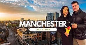 Explorando a vibrante e histórica cidade de Manchester | INGLATERRA UK