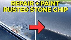 How to Fix: Rust Bubble Under Paint from a Rock Chip Around WIndshield