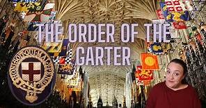 The Most Noble Order of the Garter: Past and Present