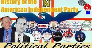 History of the American Independent Party