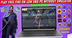 How to Play FreeFire On Low End PC Without Emulator | Download Free Fire PC Version (Complete Setup)