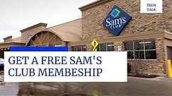 How To Get A Free Sams Club Membership