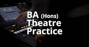 BA (Hons) Theatre Practice | Royal Central School of Speech and Drama