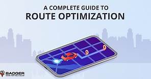A Complete Guide to Route Optimization in 2024 with Best Softwares to Optimize your Routes