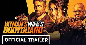 Hitman’s Wife’s Bodyguard - Official Trailer (2021) Ryan Reynolds, Samuel L. Jackson, Salma Hayek