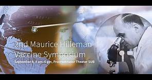 Maurice Hilleman Vaccine Symposium